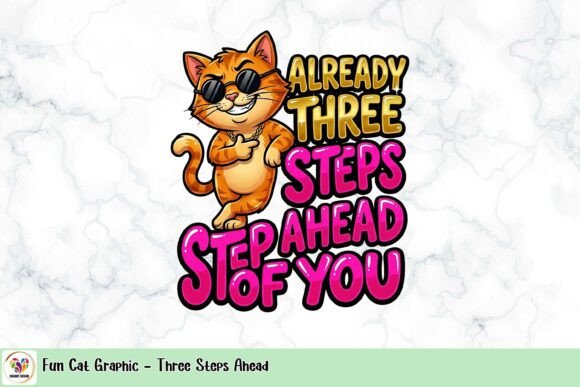 Fun Cat Graphic - Three Steps Ahead: A Bold Design Asset