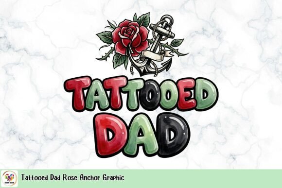 Tattooed Dad Rose Anchor Graphic: Bold Design for Modern Projects
